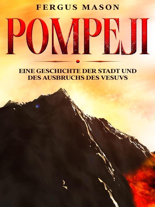 Title details for Pompeji by Fergus Mason - Available